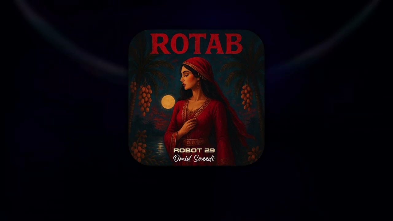 Rotab - Robot 29 (feat. Omid Saeedi) [Persian Rock Reimagined]