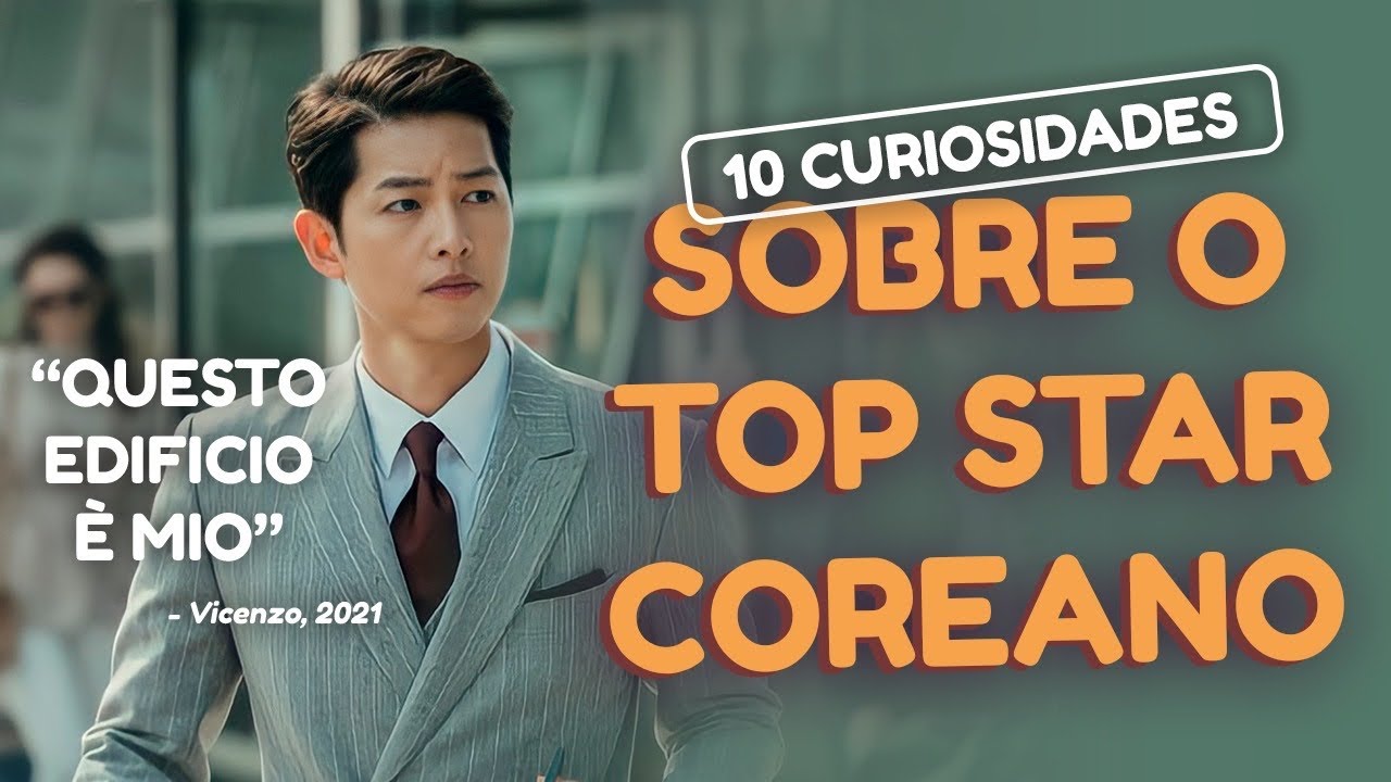SONG JOONG-KI: 10 fatos sobre o protagonista de VINCENZO
