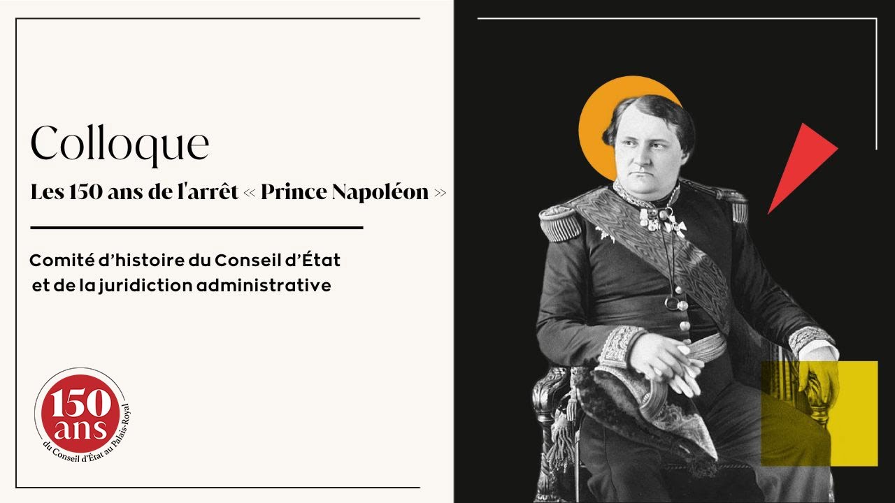 Les 150 ans de l’arrêt « Prince Napoléon »