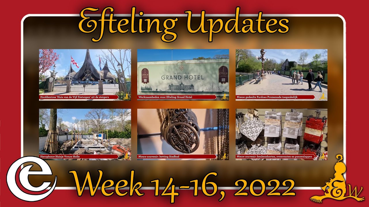[#Efteling] ✔️ UPDATES week 14-16 [2022]