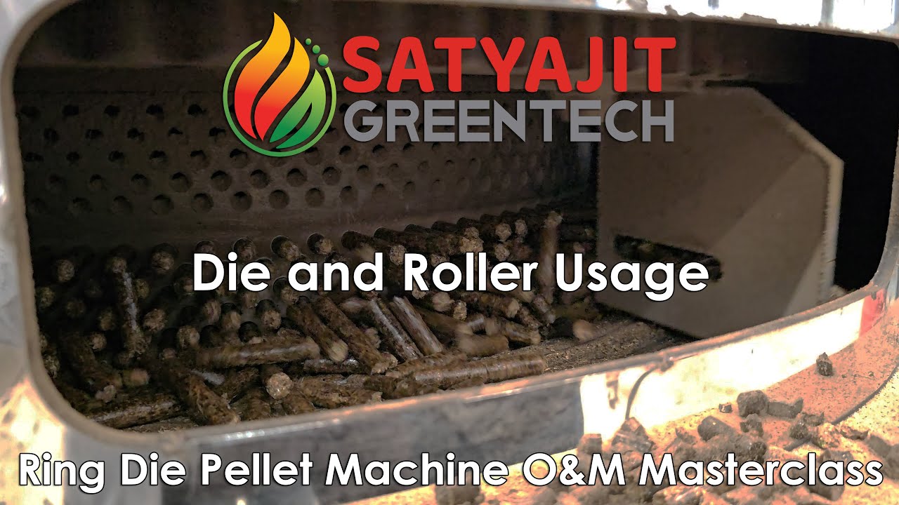 Ring Die Pellet O&M Masterclass: Ring Die And Roller Usage