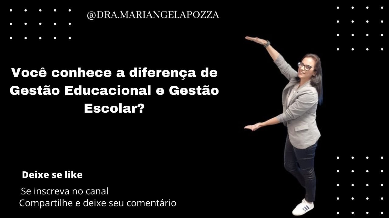 Voc&ecirc; sabe a diferen&ccedil;a entre Gest&atilde;o Educacional e Gest&atilde;o Escolar?