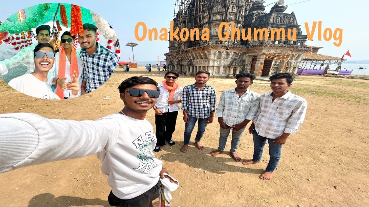 Onakona Ghumuu Vlog 😍🥳