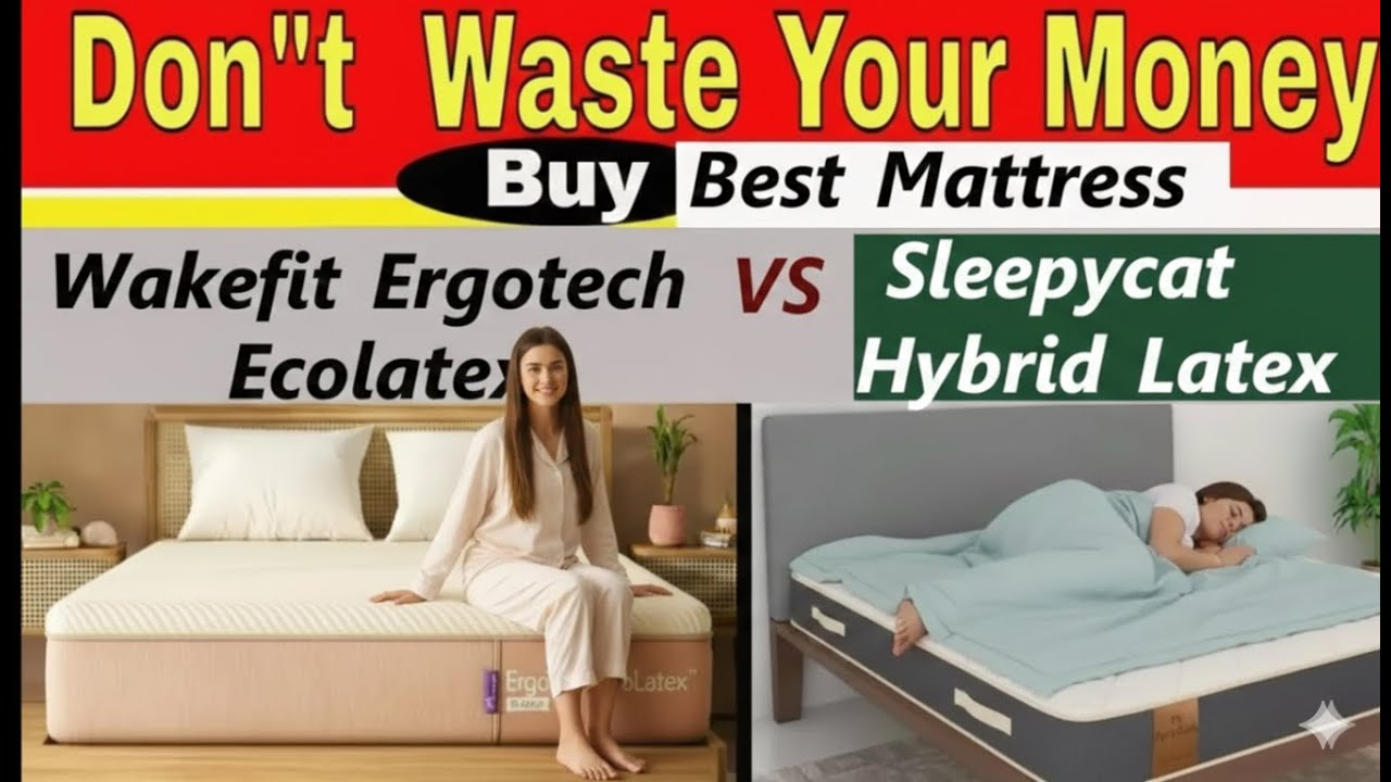 Wakefit Ergotech Ecolatex Classic Mattress VS Sleepycat Hybrid Latex Mattress // Best Latex Mattress