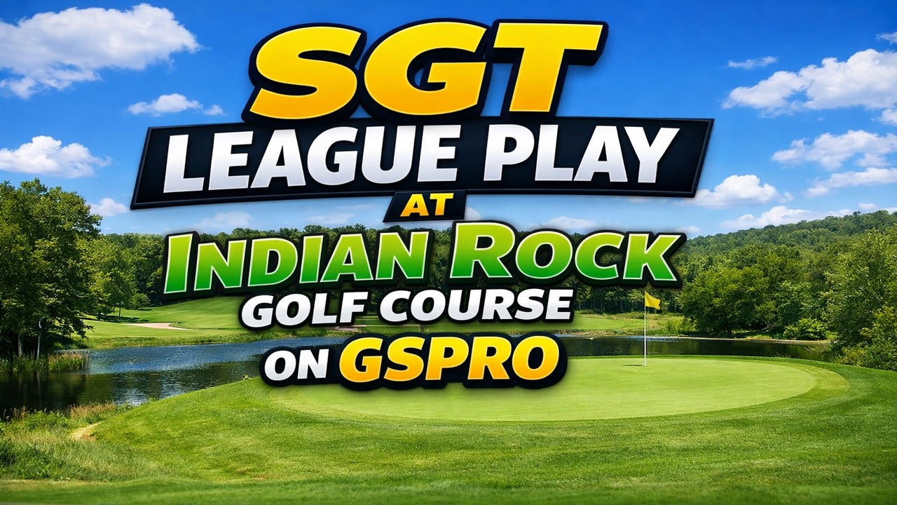 Cold, Cough, and a Par 3 Course | Indian Rock GSPro SGT Event