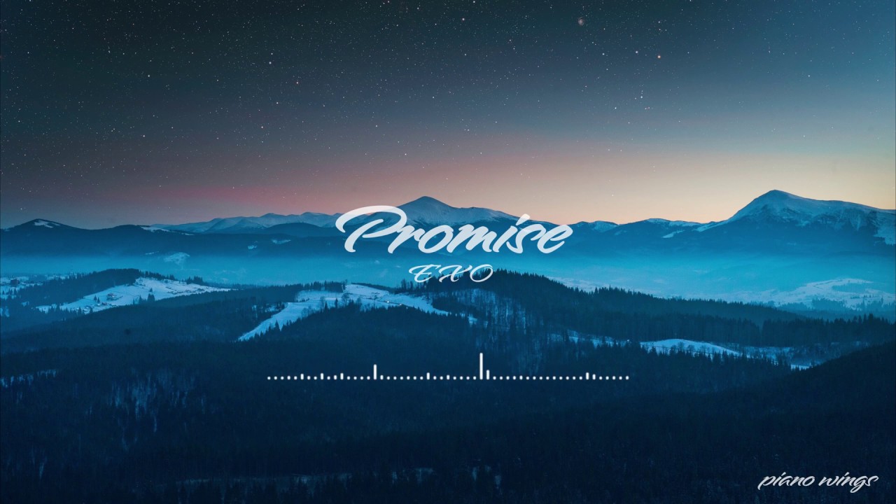 EXO (엑소) - Promise (약속) Piano Cover
