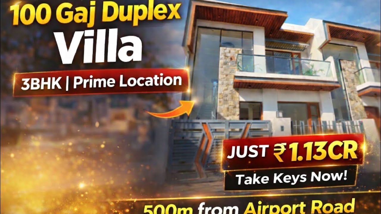 🏡100 Gaj Duplex Villa | 3BHK | Prime Location 💰 Price: ₹1.13 Cr📍Location near Airport Road @everyone