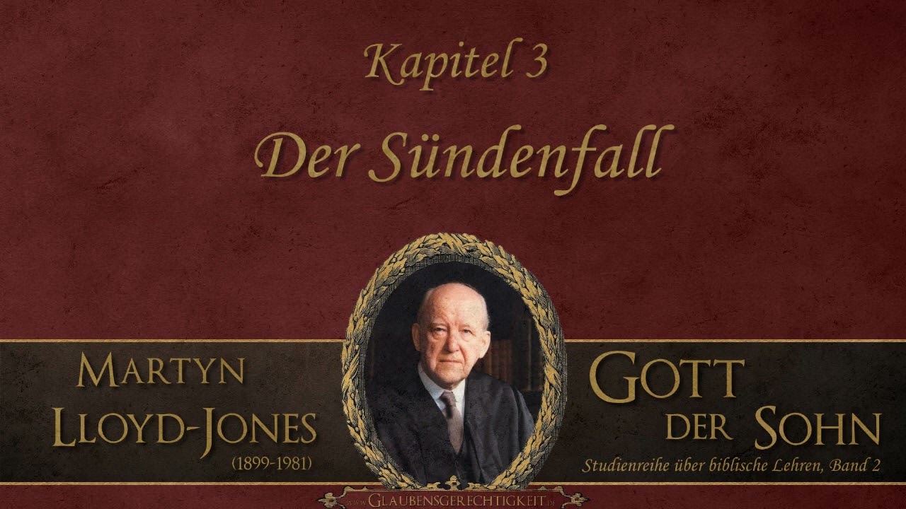 03. Der S&uuml;ndenfall - Studienreihe Band 2 - Dr. Martyn Lloyd-Jones