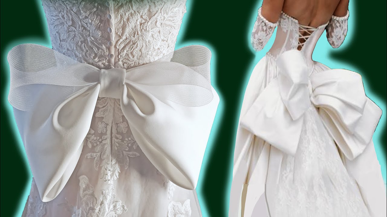 Giant BOW TUTORIAL | DIY Wedding Dress Big BOW