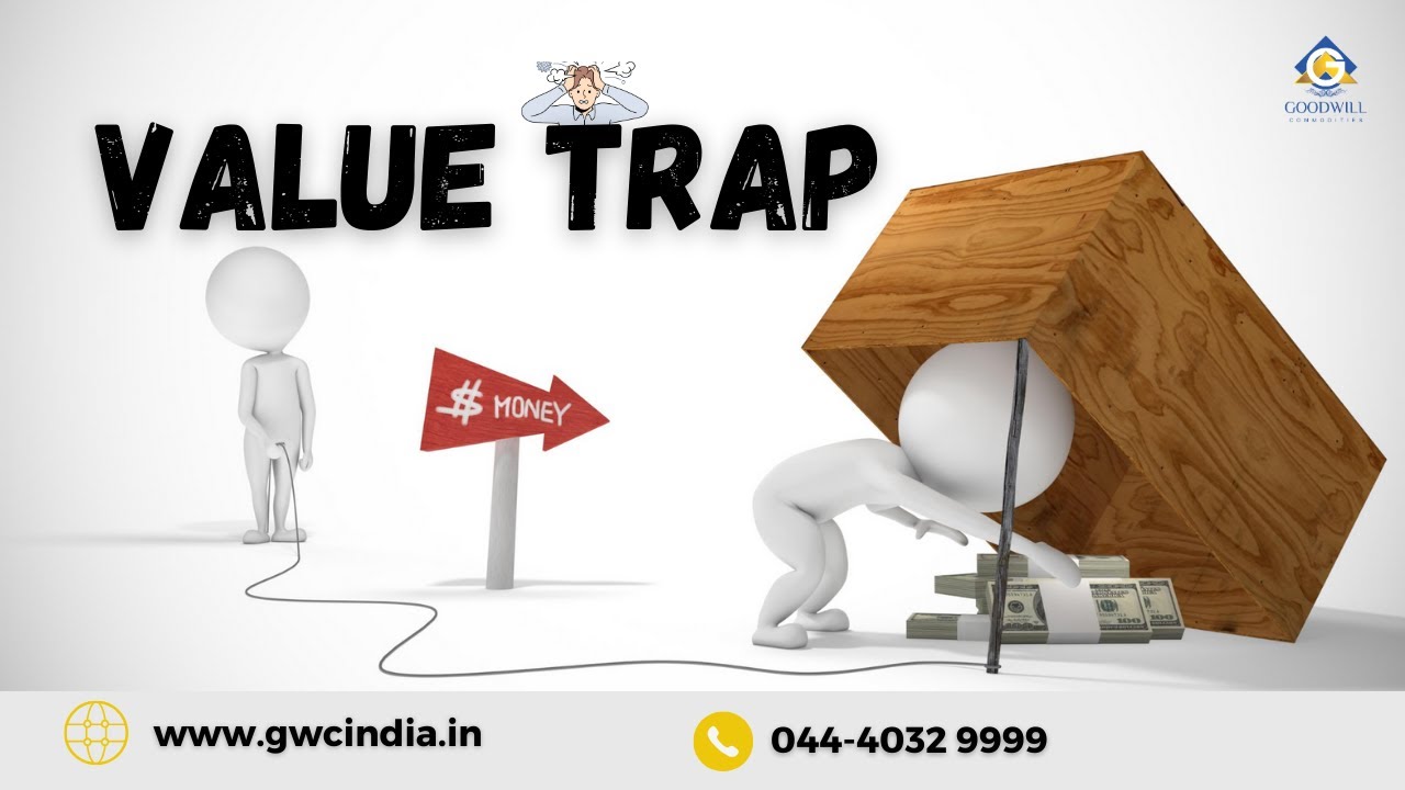What is a value trap? | Signs of a Value Trap | How to identify and escape the value trap- Explained
