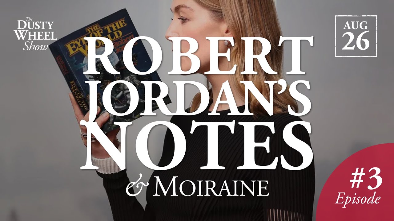 EP. #3 MOIRAINE & ROBERT JORDAN'S NOTES with Terez and Linda