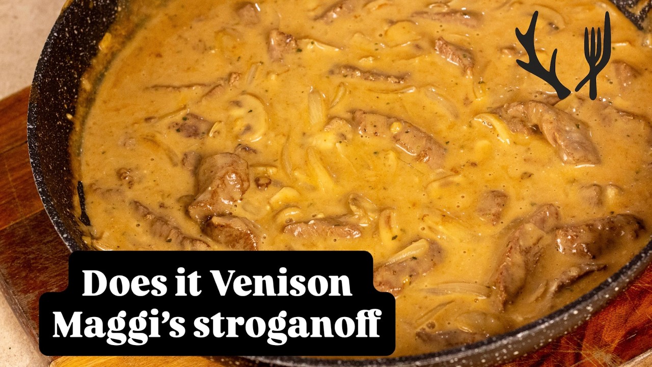 Does It Venison - Maggi’s Stroganoff
