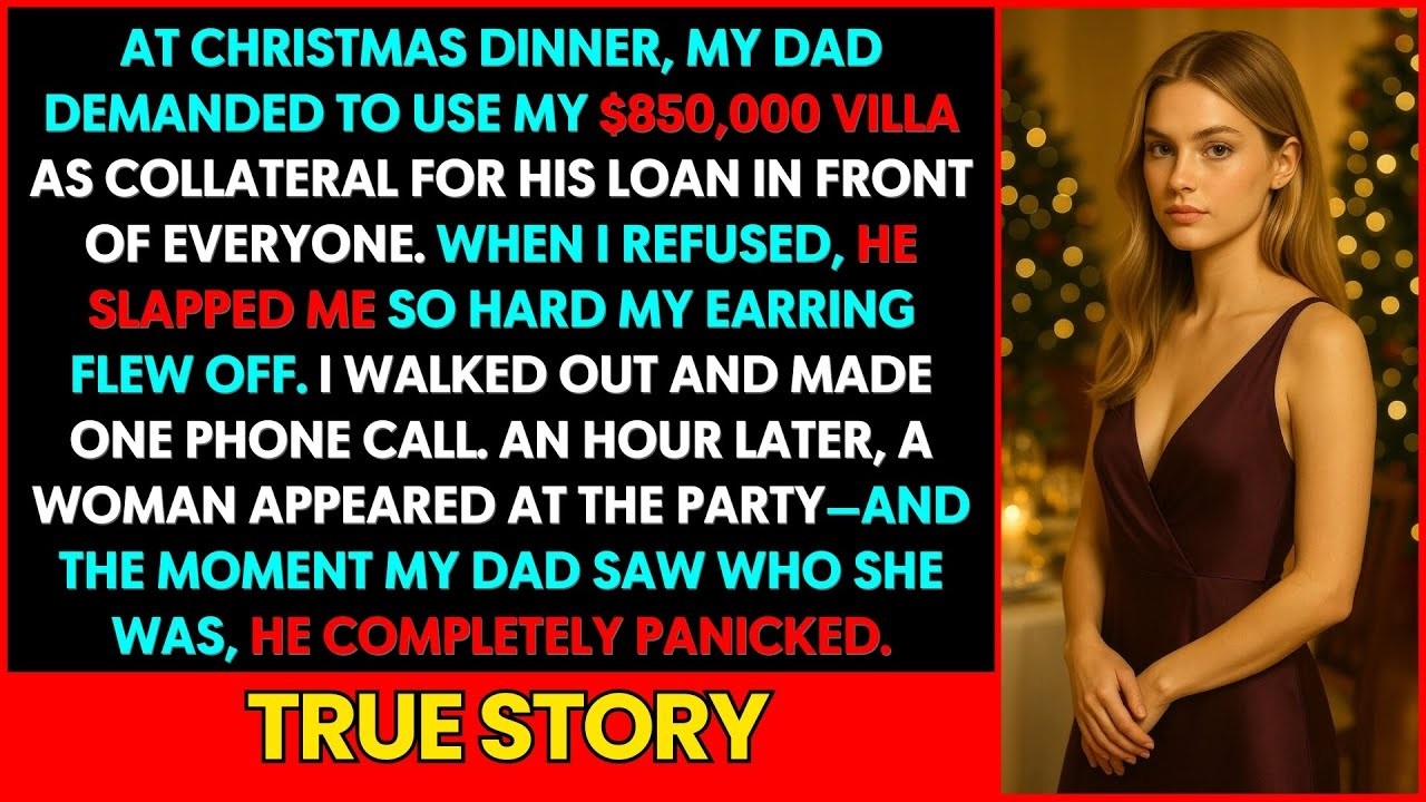 At Christmas, Dad Tried to Mortgage My $850K Villa  When I Refused, He Slapped Me—So I Took Reven