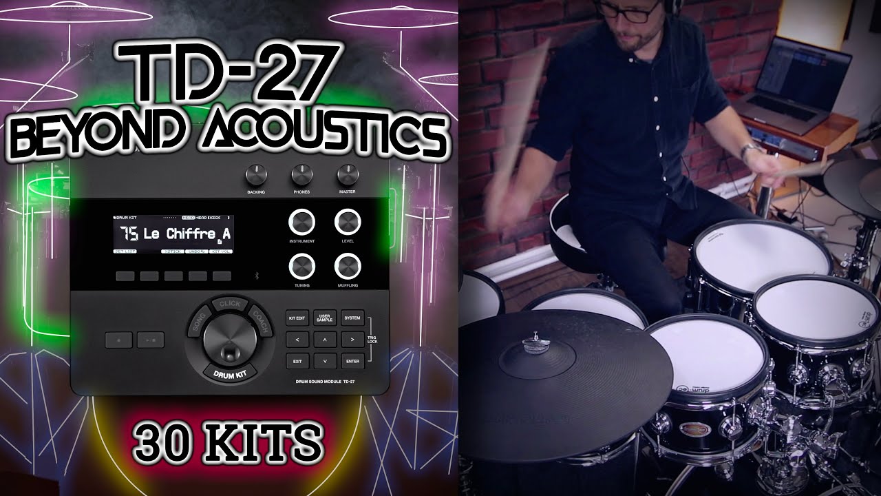 Roland TD-27 Beyond Acoustics Sound Edition: Custom kits by drum-tec