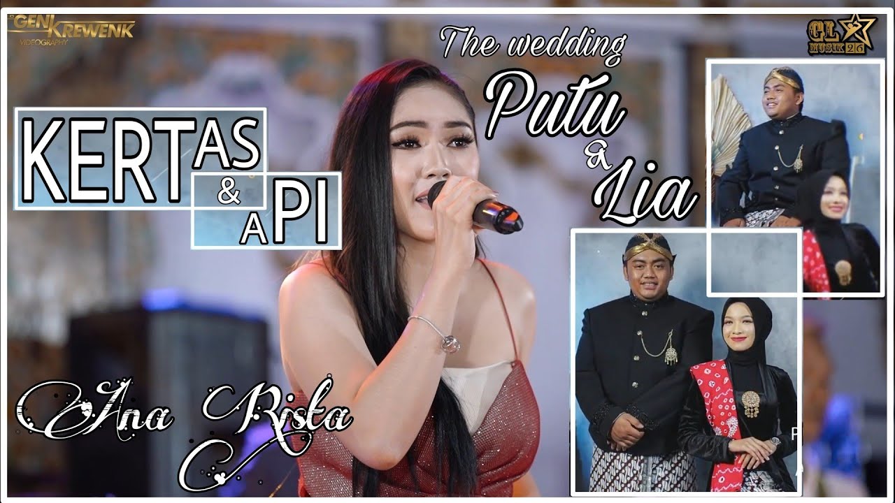 KERTAS & API - ANA RISTA - GL MUSIK 26 - DHEHAN AUDIO - LIVE WEDDING PUTU & LIA