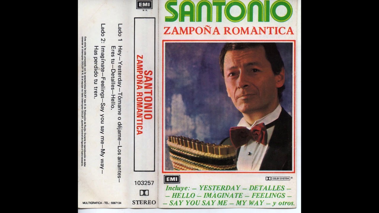SANTONIO - ZAMPO&Ntilde;A ROMANTICA (1986) CASSETTE FULL ALBUM