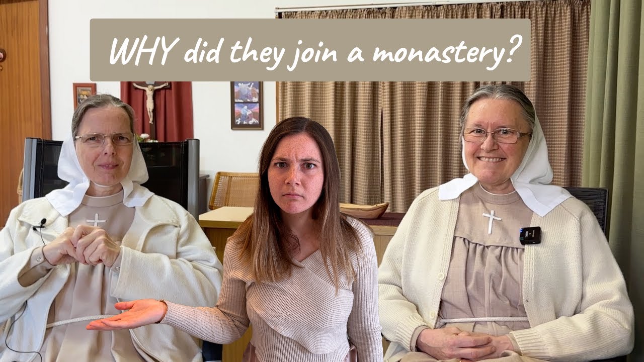 What did you always want to ask somebody from a monastery? I sat down with two sisters