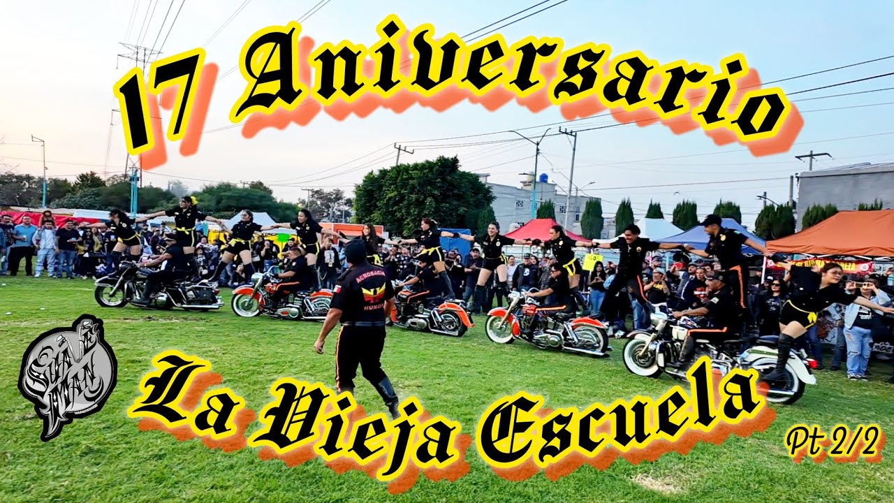 17 Aniversario de La Vieja Escuela pt. 2/2