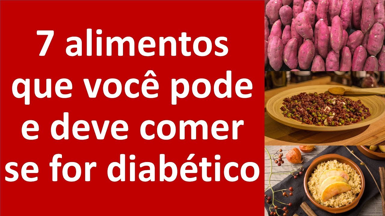 7 alimentos que você pode e deve comer se for diabético! | Dr. Marco Menelau