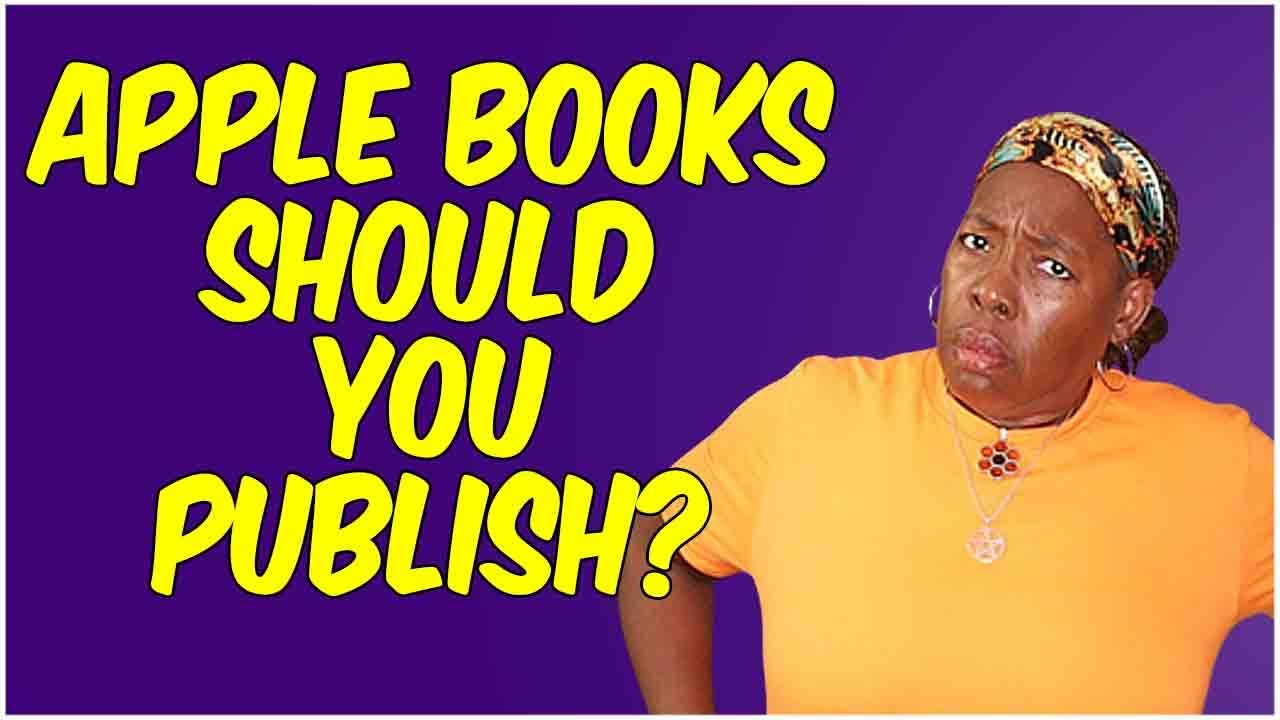 The SHOCKING Pros and Cons of Publishing on Apple Books