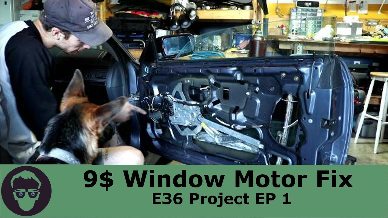 BMW 9$ Window Motor Fix  [E36 Project Ep 1]