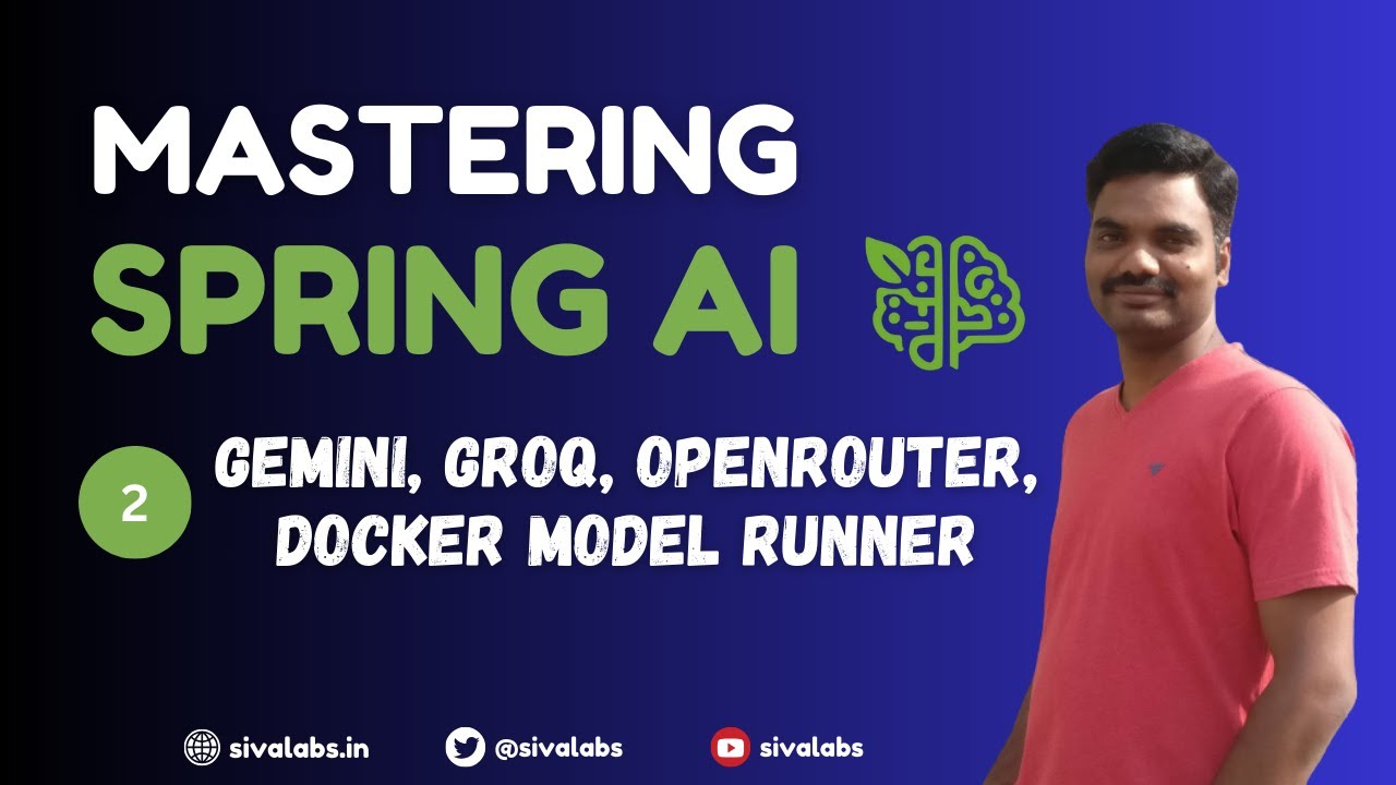 Spring AI Tutorial : 02 - Chat with Gemini, Groq, OpenRouter, Docker Model Runner for FREE