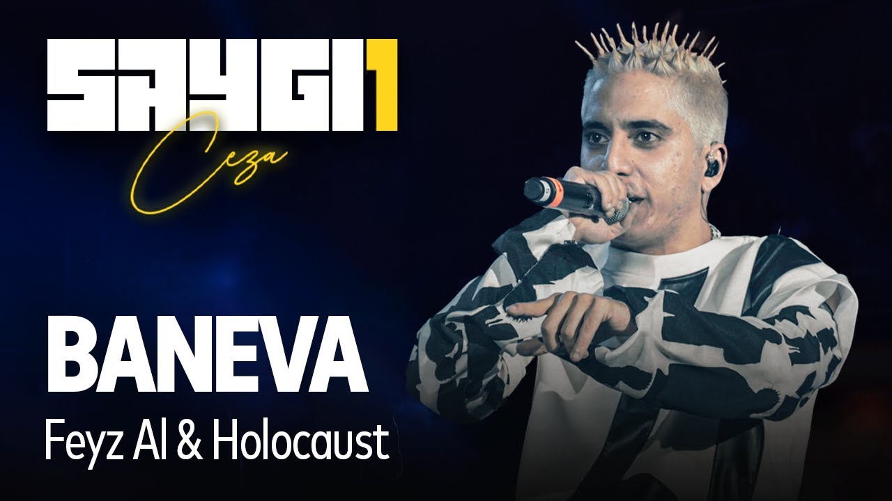 Baneva - Holocaust & Feyz Al | Saygı1 - Ceza @Banevamusic