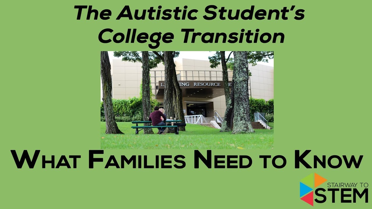 Tips on Autistic Transition to College