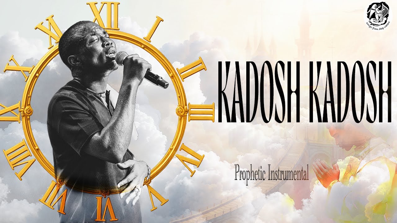 KADOSH KADOSH || THEOPHILUS SUNDAY || WORSHIP INSTRUMENTAL