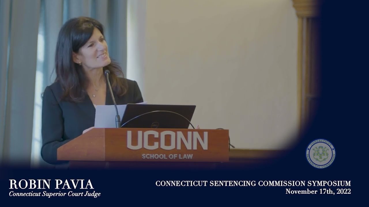 Opening Remarks: CT Sentencing Commission 2022 Robin Pavia