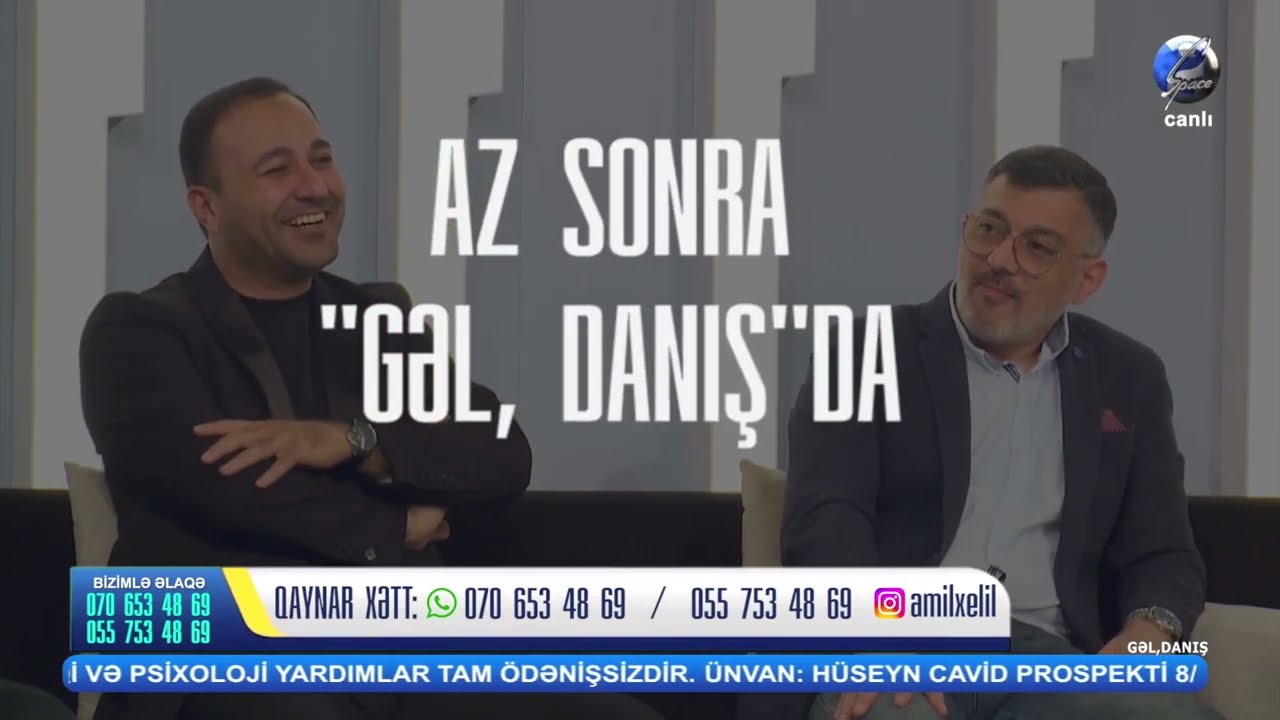 Gəl Danış  Ami Xəlilin təqdimatında 03.04.2026