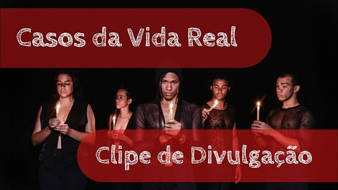 Casos Da Vida Real - Série LGBT - Clipe de Divulgação