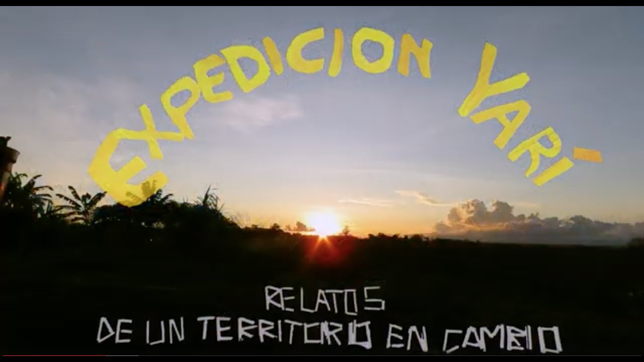 Expedición Yarí: Relatos de un Territorio en Cambio