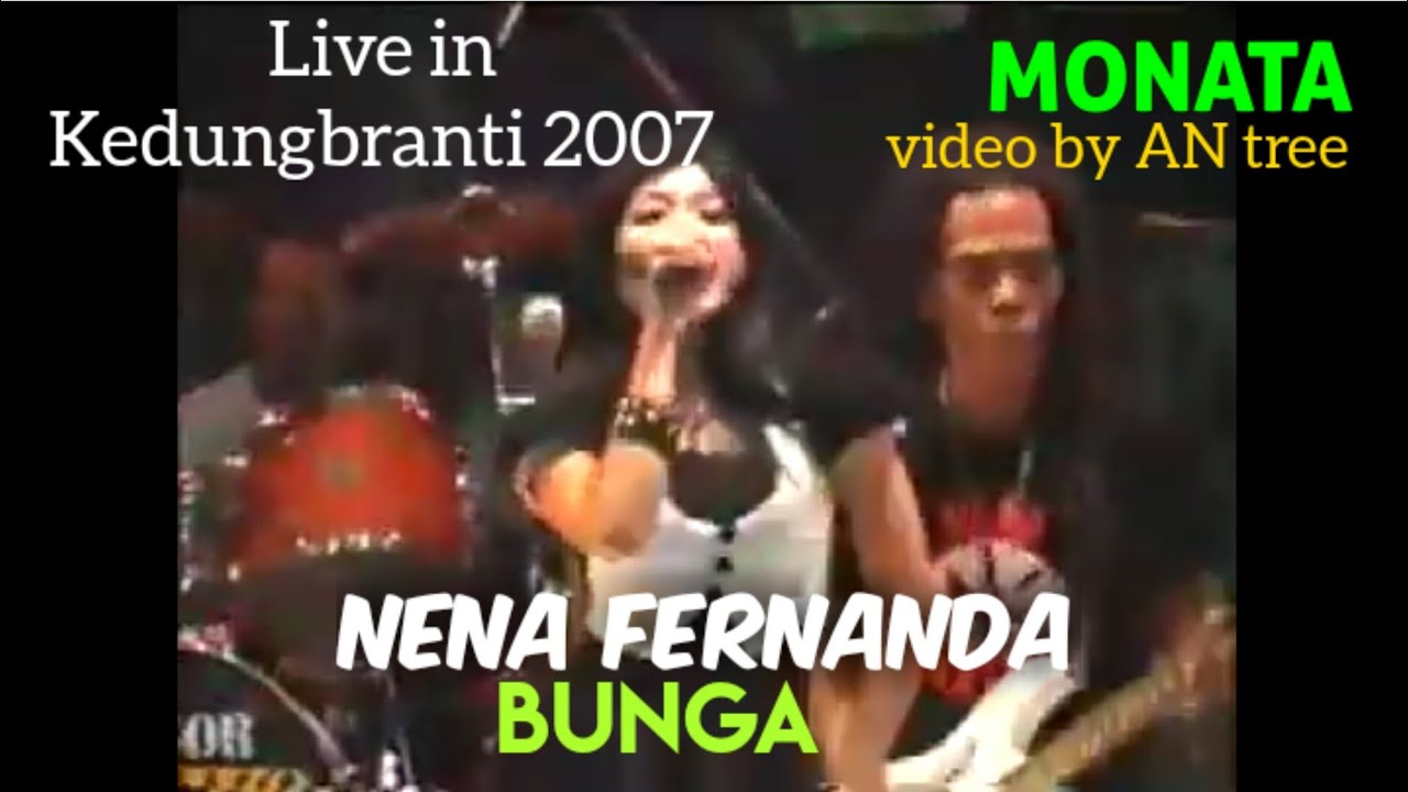 BUNGA, Nena Fernanda, MONATA Pimp. Gatot jln Raya Kandangan Krembung Sidoarjo Jatim Indonesia