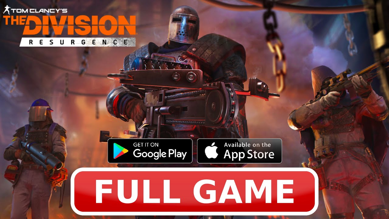 The Division Resurgence Mobile Gameplay Walkthrough FULL GAME (Android & iOS)