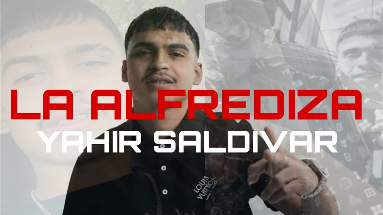 LA ALFREDIZA- Yahir saldivar lyrics music video 🎉🎊🍾🍾