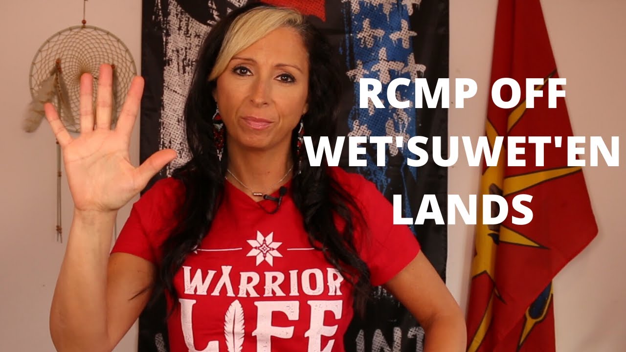 RCMP Off Wet'suwet'en Lands