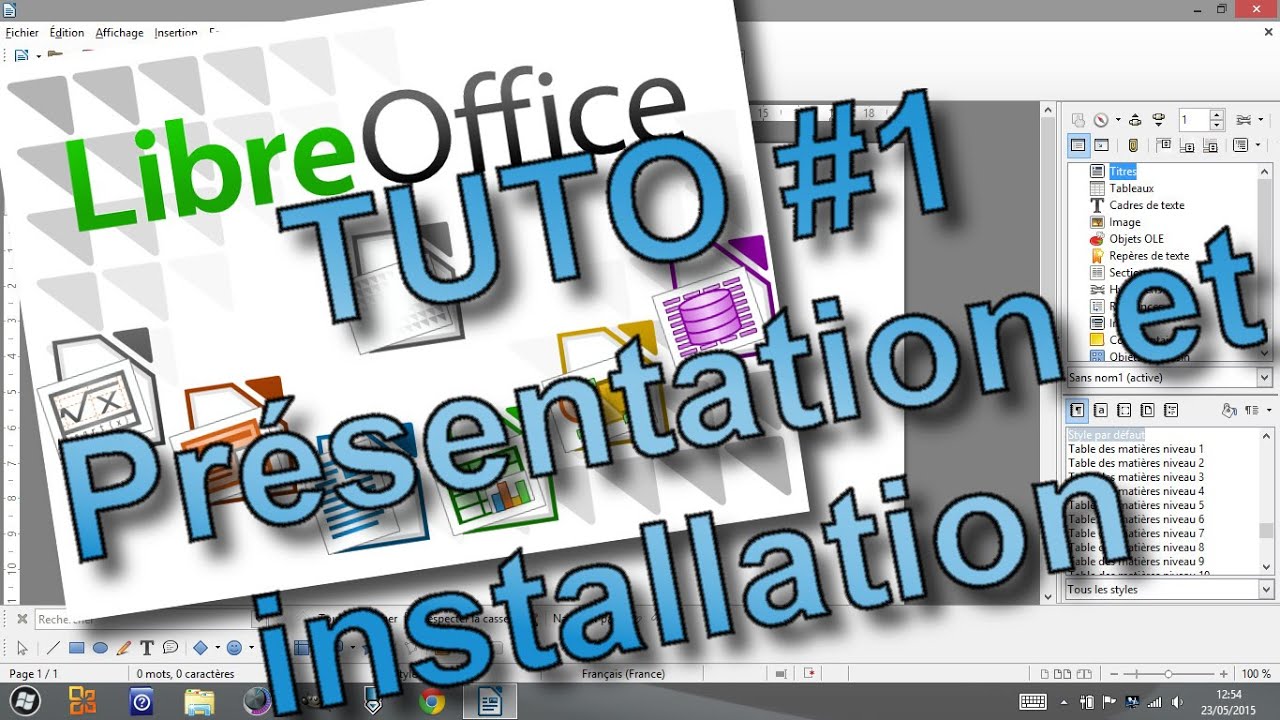 Tutoriel libreOffice #1 (présentation et installation)