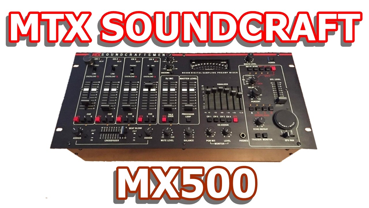 MTX SOUNDCRAFT MX500