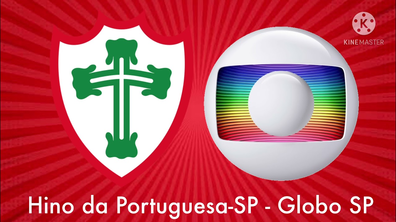 Hino da Portuguesa-SP - Globo SP