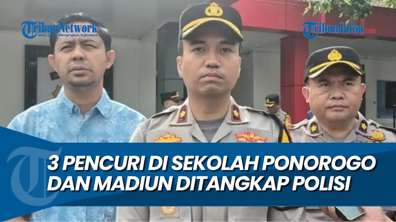 MODUS BOBOL BRANKAS, 3 Pencuri di Sekolah Ponorogo dan Madiun Ditangkap Polisi
