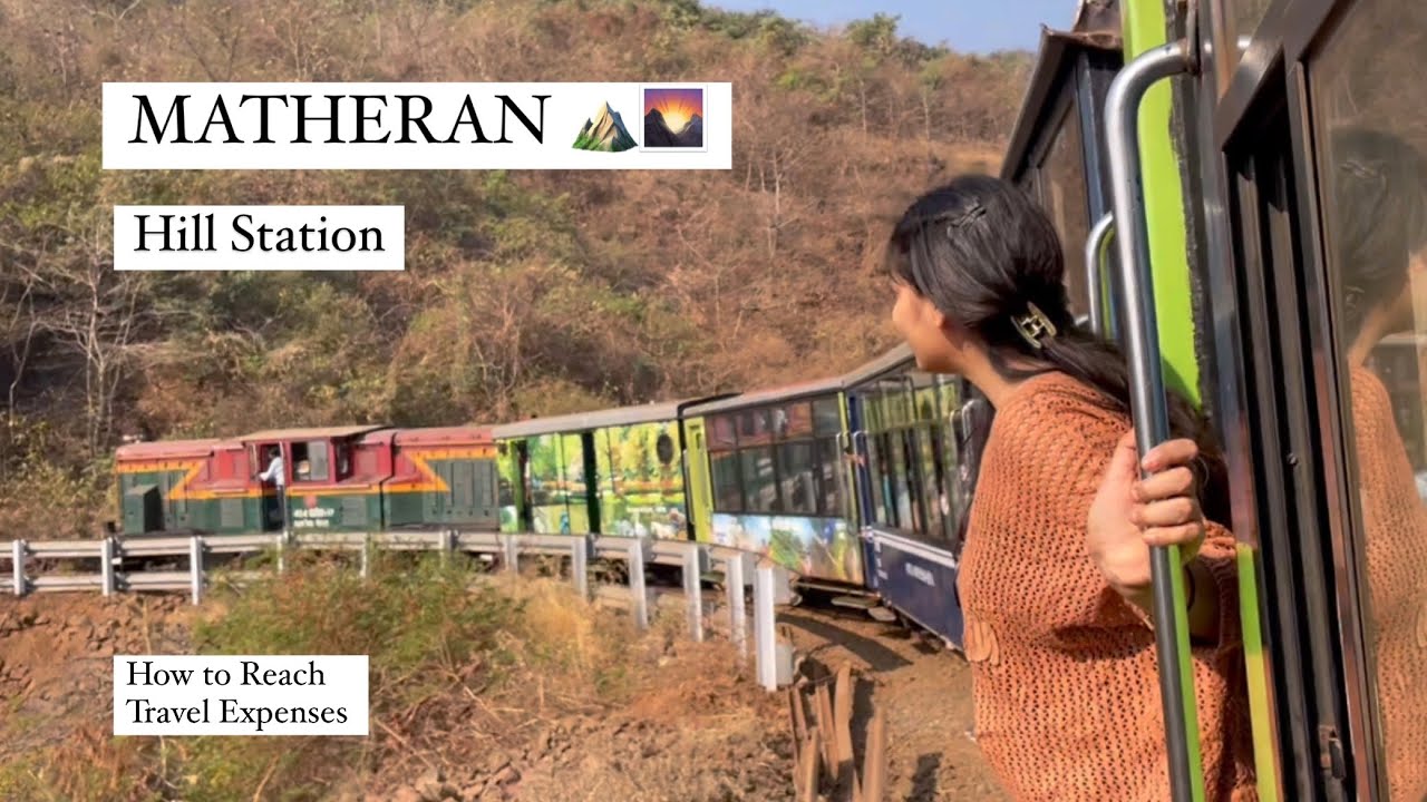 A day in MATHERAN | total expense | Mumbai to Matheran