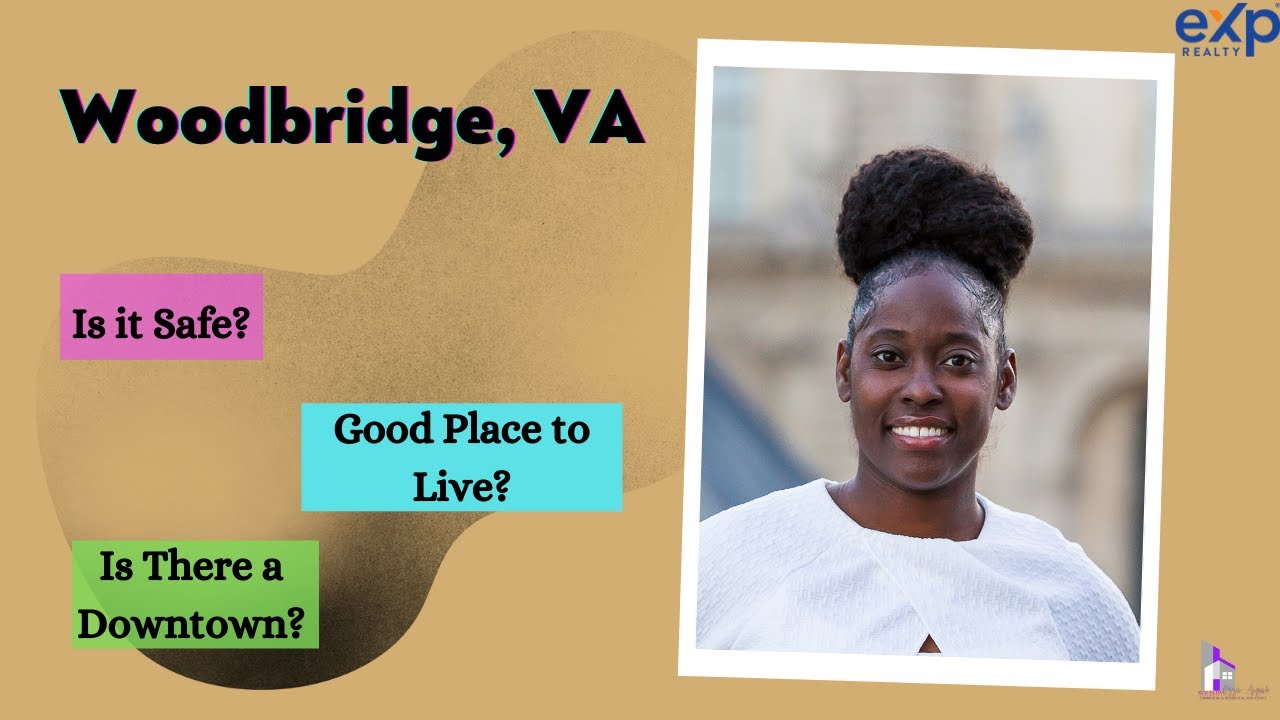 Is Woodbridge, VA Safe | Does Woodbridge has Downtown? | Buying and Selling in Woodbridge