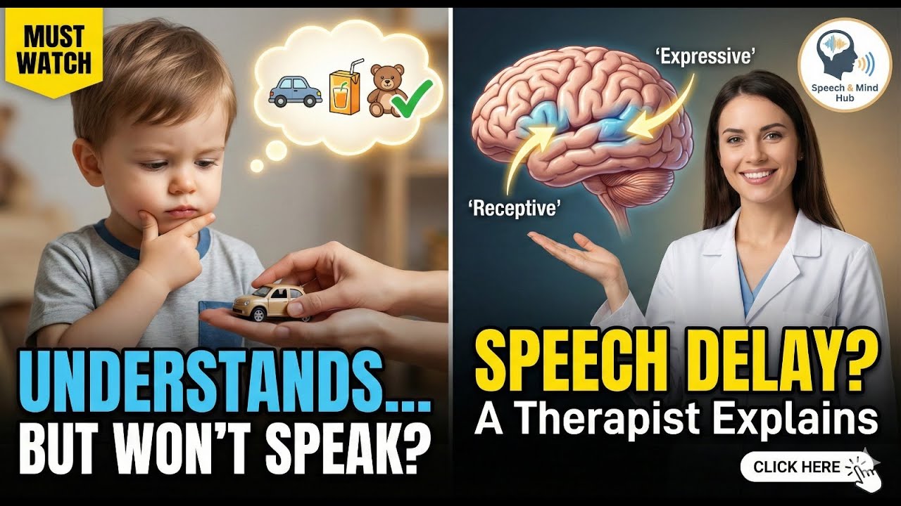 My Child Understands Everything but Doesn’t Speak: A Speech Therapist Explains | Speech and Mind Hub
