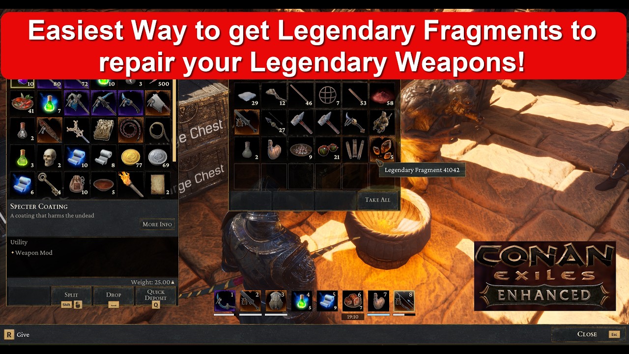 Conan Exiles Enhanced  - Easiest way to get Legendary Fragments to repair your Legendary Weapons!