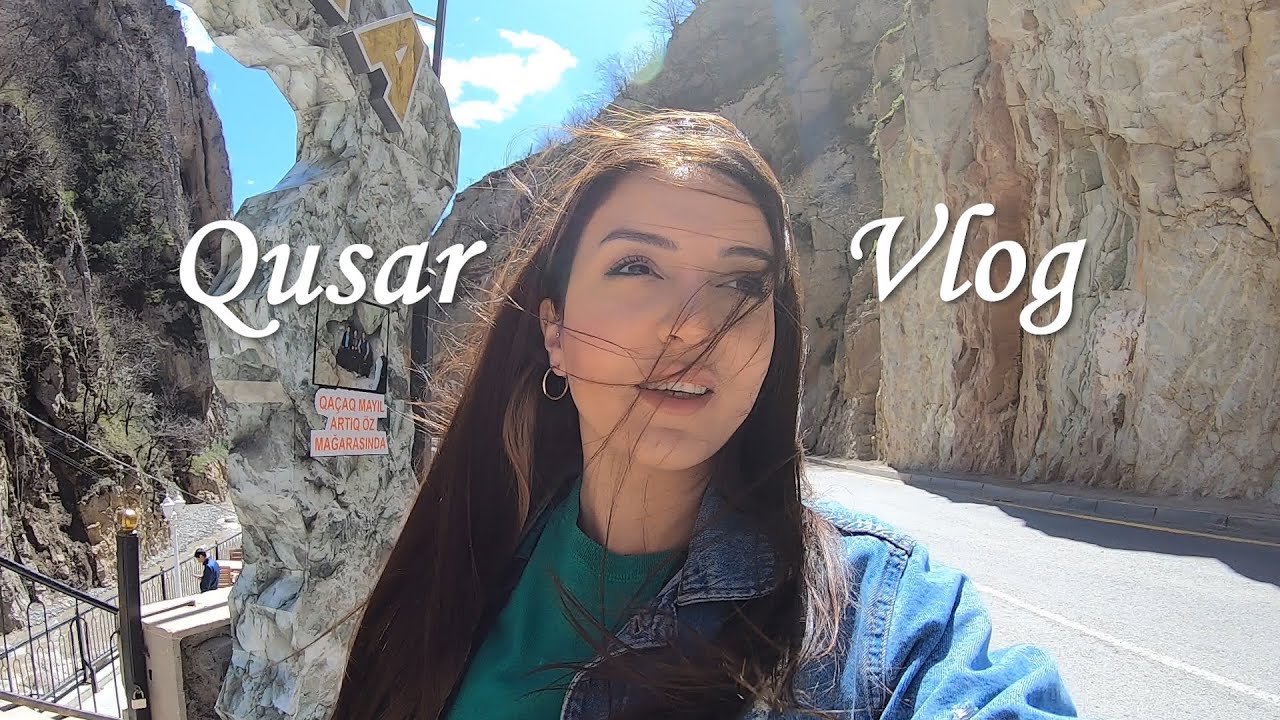 Qusar mini vlog | Ailəmlə 2 gün