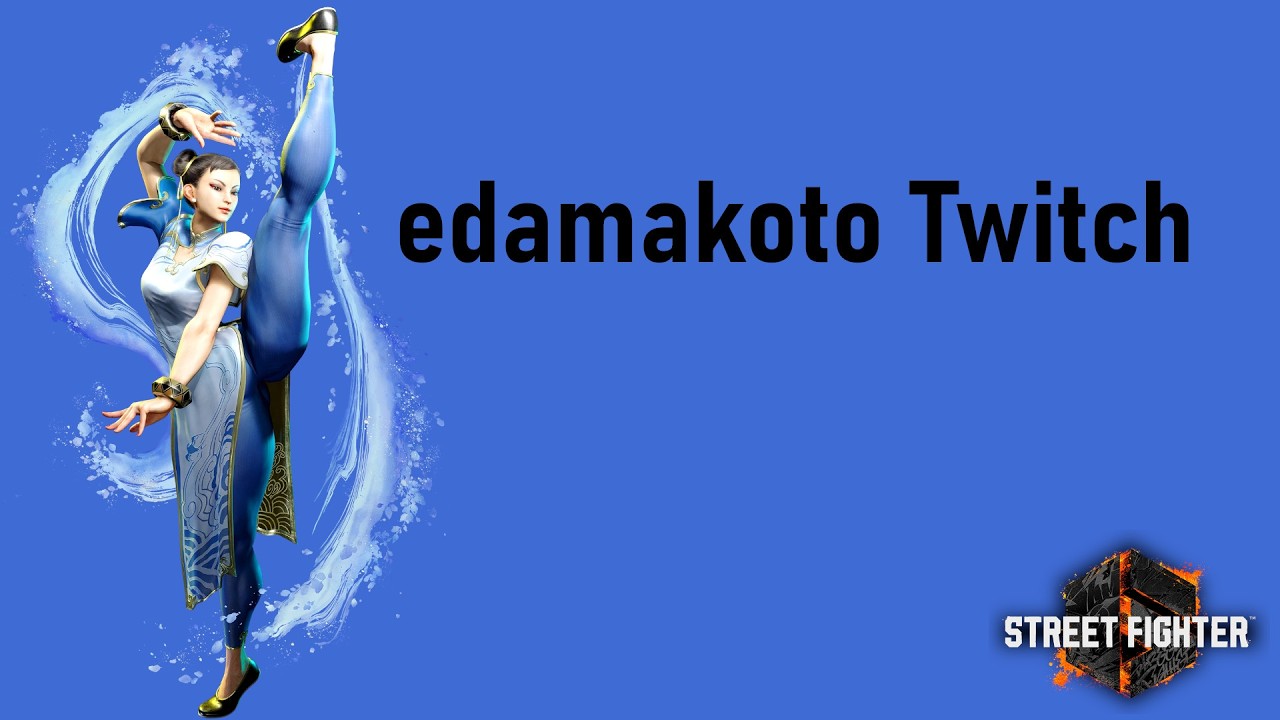 Street Fighter 6 Waifu World Domination, Chun-Li edamakoto Twitch.