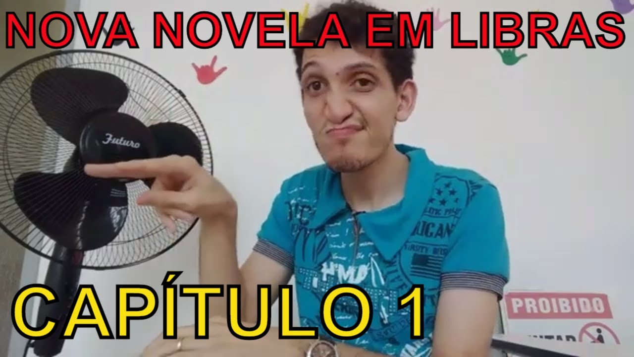 NOVELA LIBRAS #1 - Fluência em 9 Meses