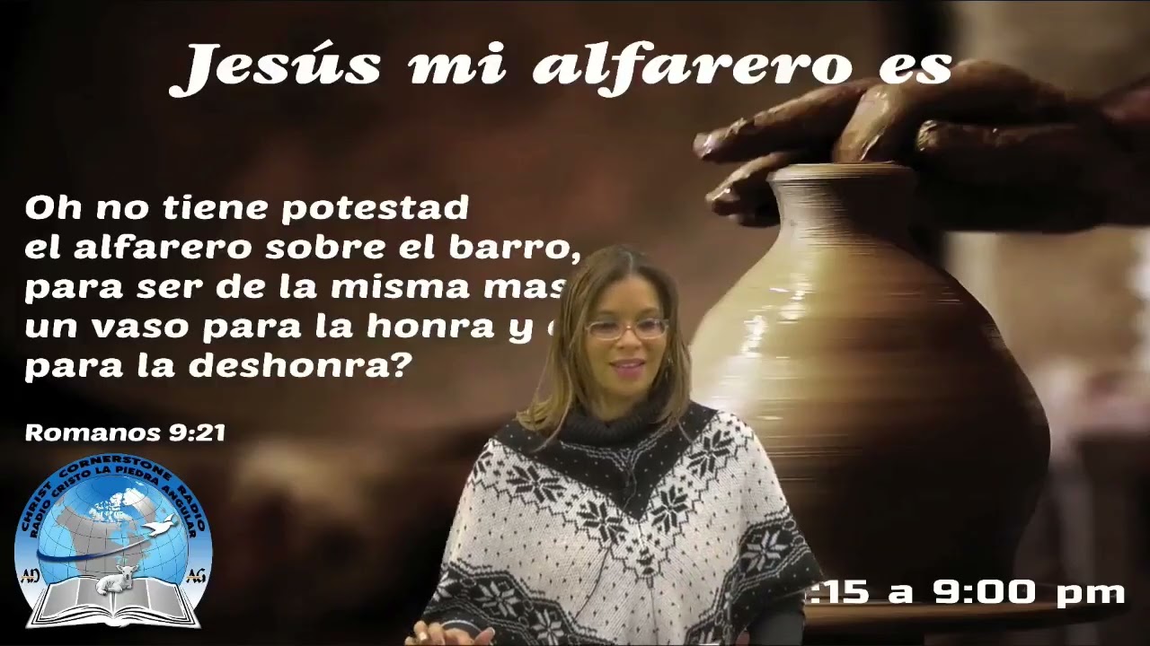 Programa: Jesús mi Alfarero Es //Hna. Claribel Rosado //02/02/2026//Radio Cristo la Piedra Angular