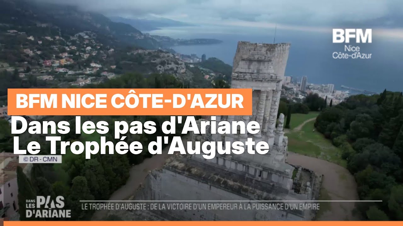 Dans les pas d'Ariane : Le Trophée d'Auguste
